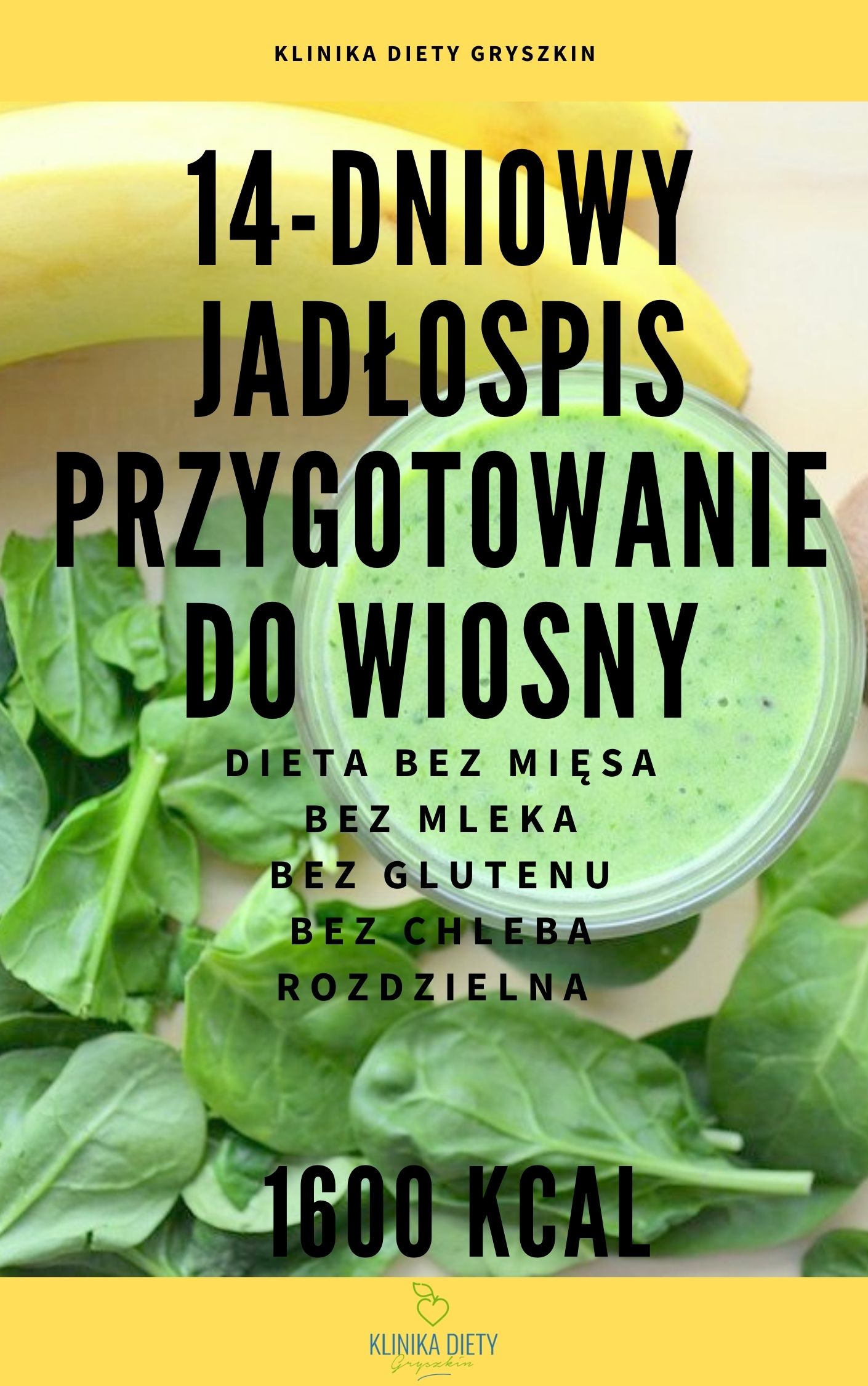 14-dniowy jadłospis PRZYGOTOWANIE DO WIOSNY - 1600 kcal