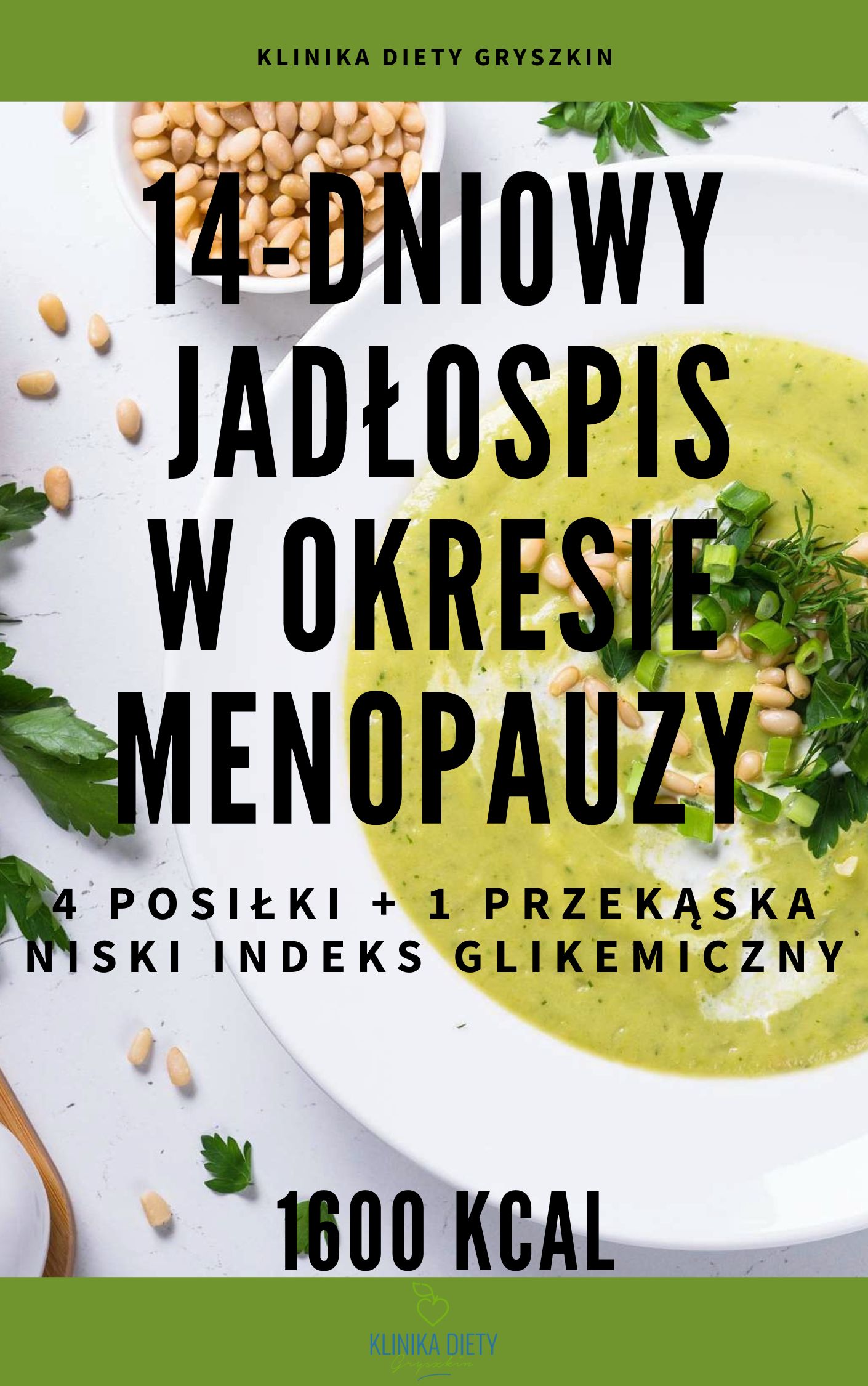 Gotowy 14-dniowy jadłospis w okresie menopauzy - 1600 kcal